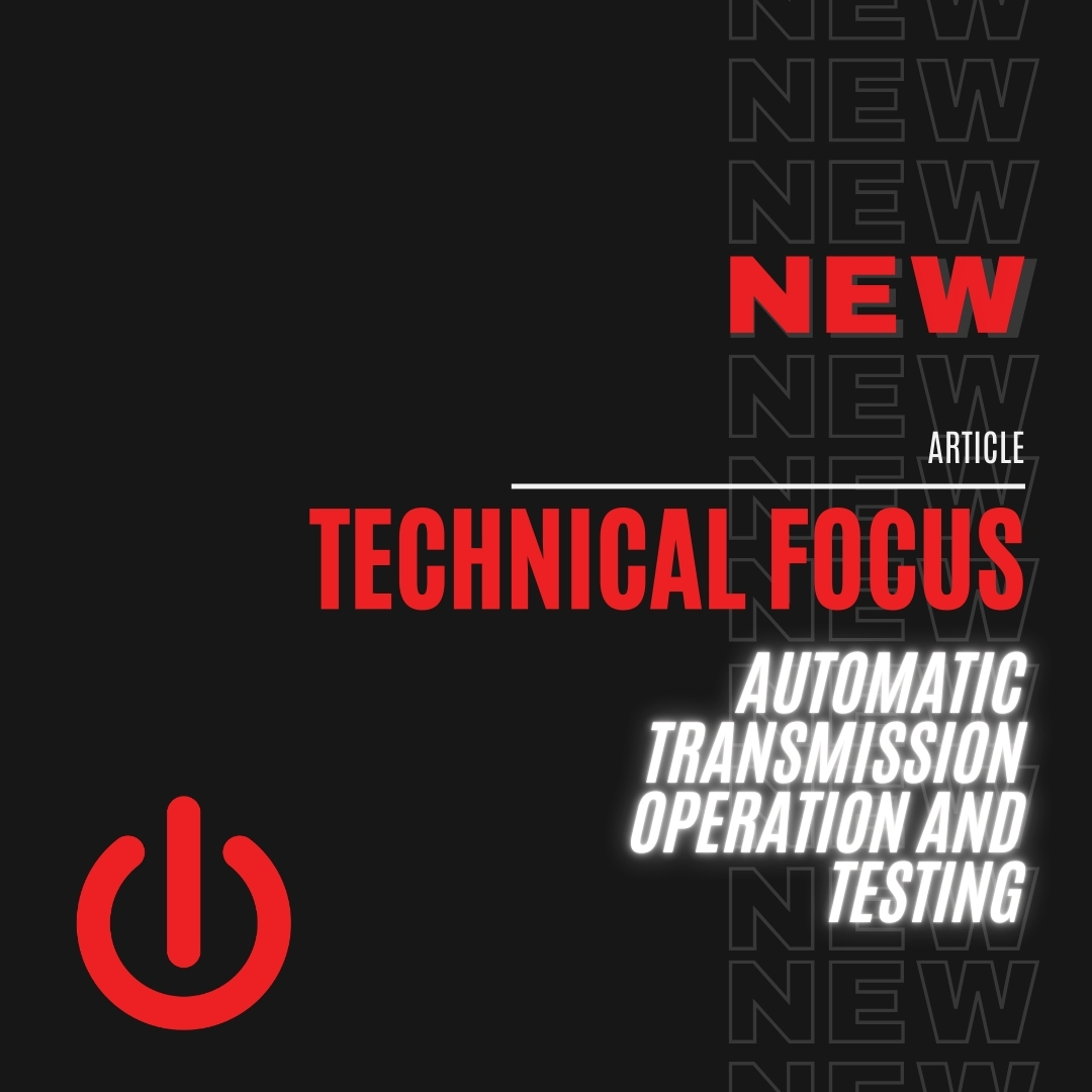 Automatic Transmission Operation & Testing